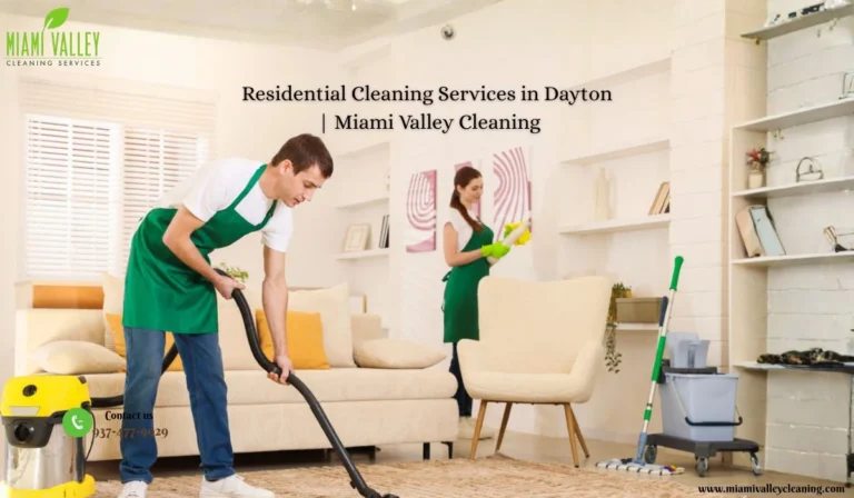 Residential Cleaning Services in Dayton | Miami Valley Cleaning