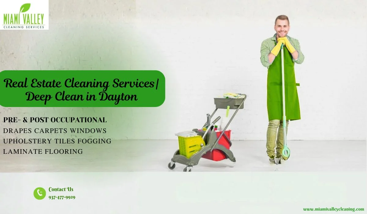 Real Estate Cleaning Services | Deep Clean in Dayton, UAE Style