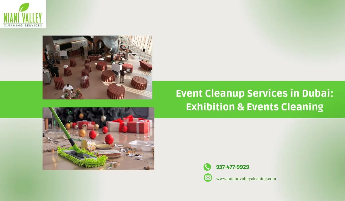 home 5 Event Cleanup Services in Dubai: Exhibition & Events Cleaning